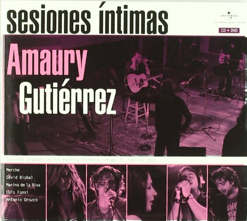 Amaury Gutierrez (CD-DVD Sesiones Intimas) UMGX-10309 MX
