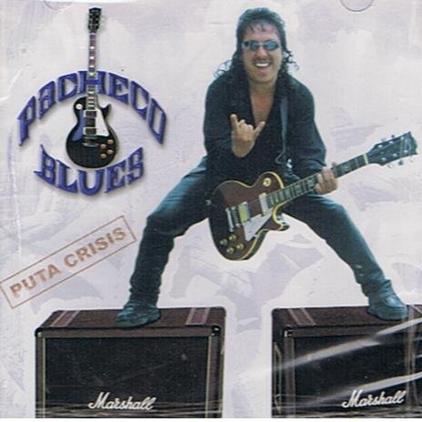 Pacheco Blues (CD Puta Crisis. Explicit) Dsd-6380