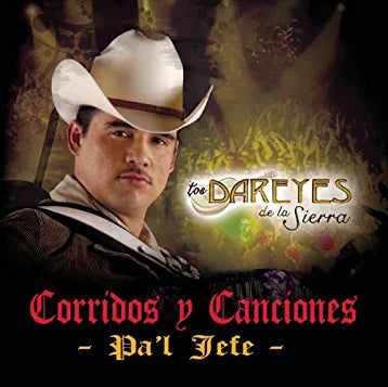 Dareyes de la Sierra (CD Corridos y Canciones Pa'l Jefe) SMEM-2411 OB