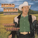 Pedro Rivera (CD Vicente Cabanas, Con Banda Sinaloense) Can-669