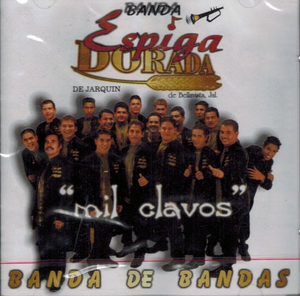 Espiga Dorada Banda (CD Mil Clavos) Pm Music
