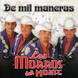 Morros del Norte (CD De Mil Maneras) 801472102526