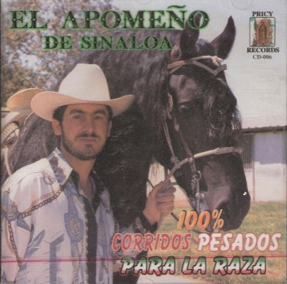 Apomeno De Sinaloa (CD 100 % Corridos Pesado Para La Raza) Cd-006