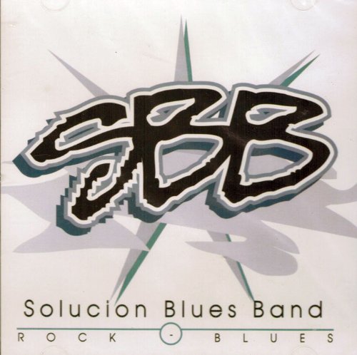 S B B Solucion Blues Band (CD Comes Demasiado) GM-003