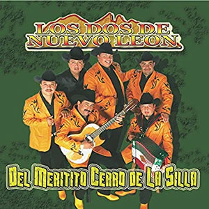 Dos De Nuevo Leon (CD Del Meritito Cerro De La Silla) FONO-1456 Ob