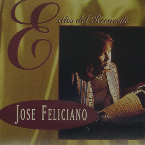 Jose Feliciano (CD Exitos del Recuerdo) 724383284023 n/az