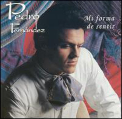Pedro Fernandez (CD Mi Forma de Sentir) 731452617521
