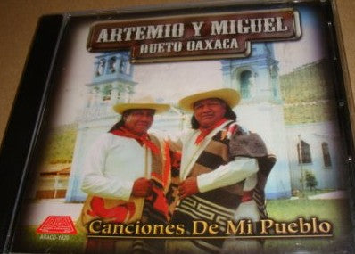 Artemio Y Miguel, Dueto Oaxaca (CD Canciones De Mi Pueblo) ARACD-1020 OB