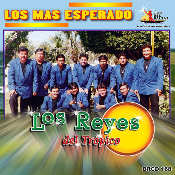 Reyes Del Tropico (CD Lo Mas Esperado) BRCD-168