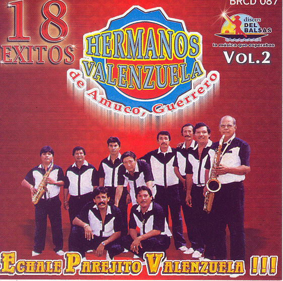 Hermanos Valenzuela (CD 18 Exitos Echale Parejo Valenzuela) BRCD-087