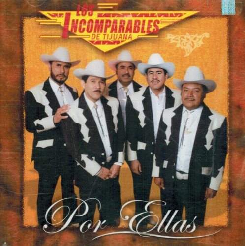 Incomparables De Tijuana (CD Por Ellas) CDK-87220 OB