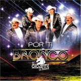 Bronco, El Gigante de America (CD Por Ti) FONO-51927 OB N/AZ