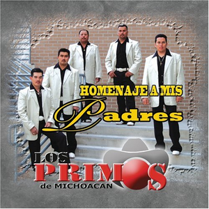 Primos de Michoacan (CD Homenaje a Mis Padres) UMLE-3706 OB n/az