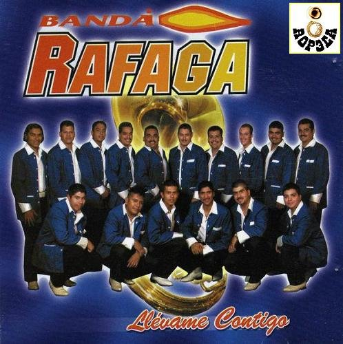 Rafaga (CD Llevame Contigo) 681010981222