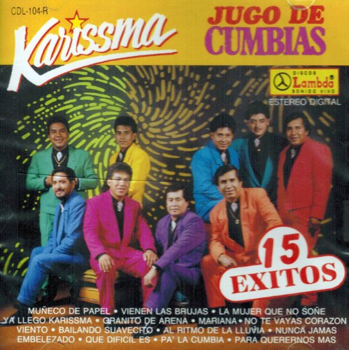 Karissma (CD Jugo De Cumbias 15 Exitos) CDL-104-R OB N/AZ