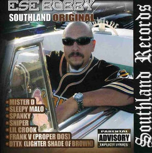 Ese Bobby (CD Southland Original) SOUTH-1818