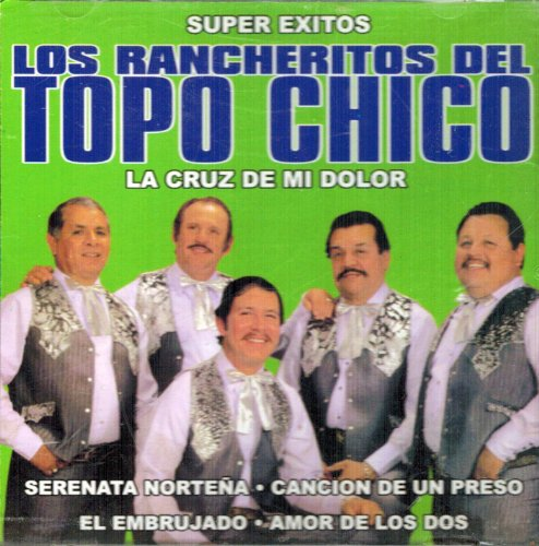 Rancheritos Del Topo Chico (CD La Cruz De Mi Dolor) JR-319