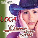 Carmen Jara (CD Soy Una Loca) 823362231529 n/az
