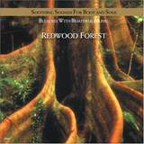 Soothing Sounds for Body and Soul (CD Single Redwood Forest - Nature Sounds) 90804