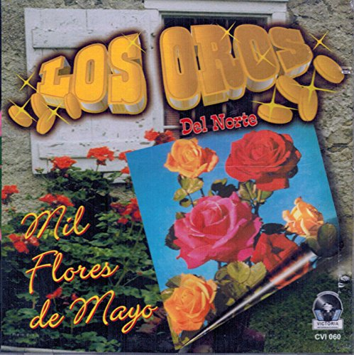 Oros Del Norte (CD Mil Flores De Mayo) Cvi-060