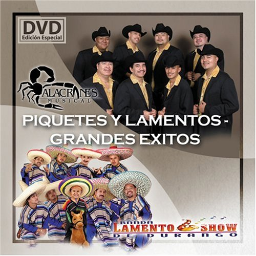 Alacranes Musical, Lamento Show (Piquetes Y Lamentos, Grandes Exitos CD+DVD) 0207