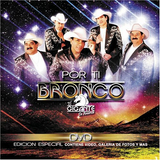 Bronco, El Gigante de America (Por Ti, CD+DVD) 808835192804