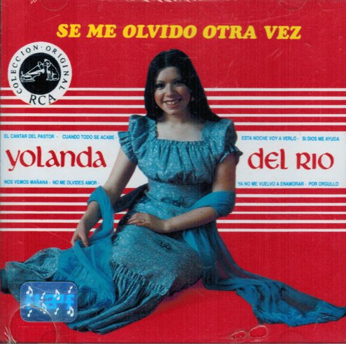 Yolanda Del Rio (CD Se Me Olvido Otra Vez) CDV-53800