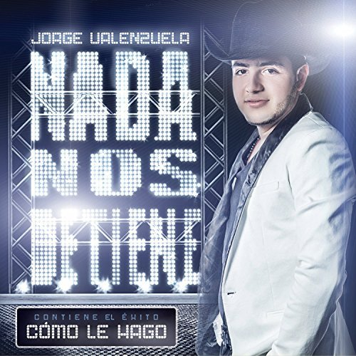 Jorge Valenzuela (CD Nada Nos Detiene) 602537794454 OB