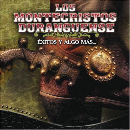 Montecristos Duranguense (CD Exitos Y Algo Mas) UMVD-60680 OB 