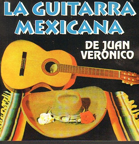 Juan Veronico (CD La Guitarra Mexicana) CDF-104