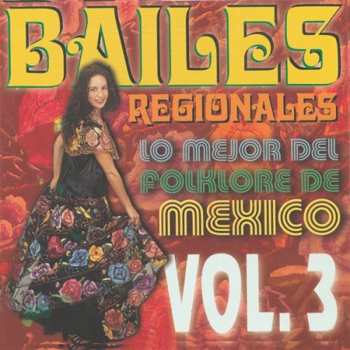 Nuevo Tecalitlan Mariachi (CD Vol#3 Bailes Regionales, Mejor Folklore de Mexico) PMD-045