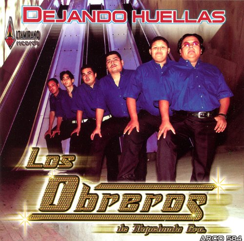 Obreros De Tlapehuala (CD Dejando Huellas) ARCD-584