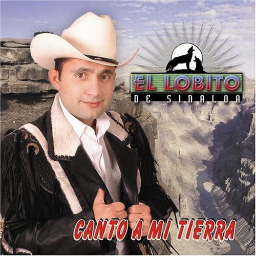 Lobito de Sinaloa (CD Canto A Mi Tierra) FONO-52524 N/AZ