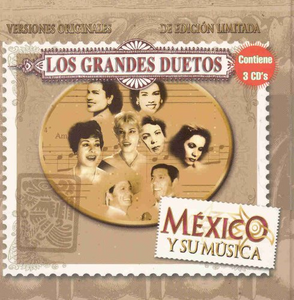 Grandes Duetos (3CDs Mexico y su Musica) Peerless-62660