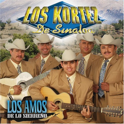 Kortez de Sinaloa (CD Amos De Lo Sierreno) FONOV-2560 OB
