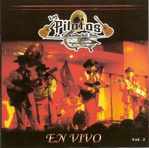 Pilotos De Guamuchil, Sinaloa (CD En Vivo Vol. 2) Prcd-005 OB