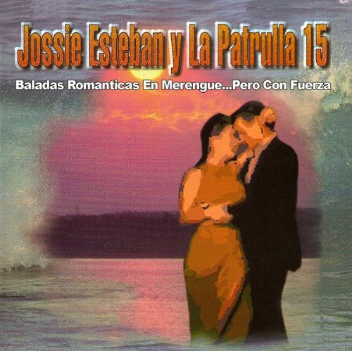 Jossie Esteban Patrulla 15 (CD Baladas Romanticas En Merengue Pero Con Fuerza) CDZ-82098