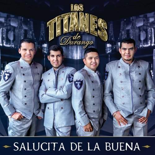 Titanes De Durango (CD Salucita De La Buena) 602537316700 OB