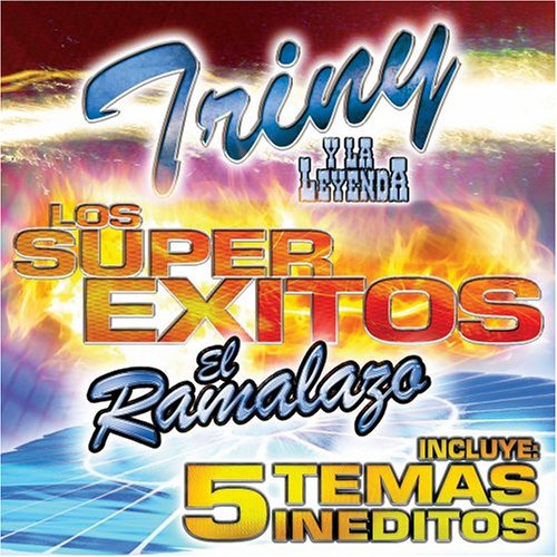 Triny Y La Leyenda (CD Super Exitos El Ramalazo) UMVD-695 OB