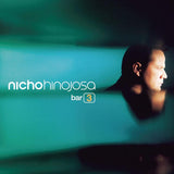 Nicho Hinojosa (CD En El Bar 3) 743219531728