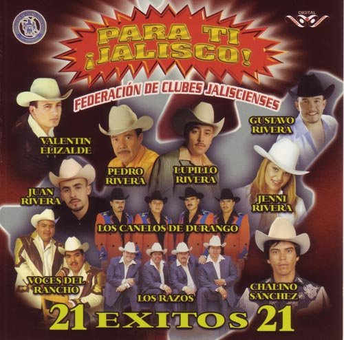 Para Ti Jalisco (CD 21 Exitos Varios Artistas) CAN-781 CH N/AZ