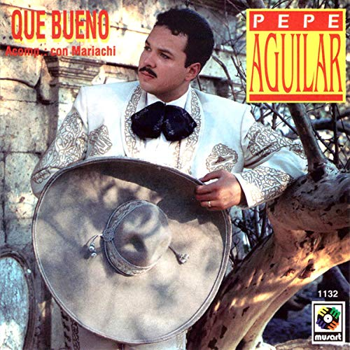 Pepe Aguilar (CD Que Bueno, con Mariachi) Cde-1132