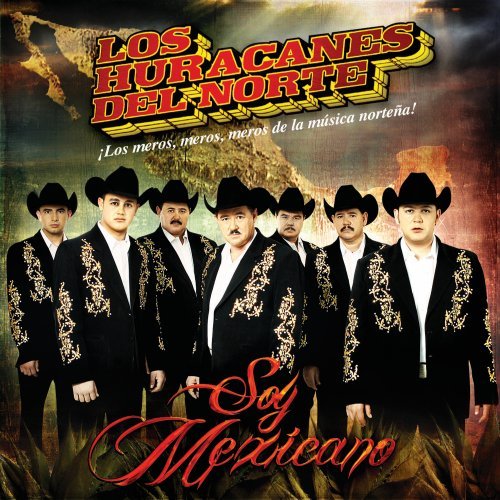 Huracanes Del Norte (CD Soy Mexicano) DISA-21641 OB