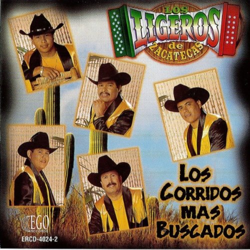 Ligeros de Zacatecas (CD Los Corridos Mas Buscados) ERCD-4024 Ob