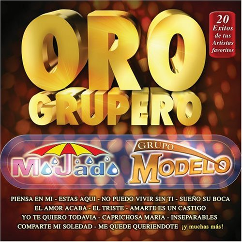 Mojado-Grupo Modelo (Oro Grupero, CD) 808835363921 n/az