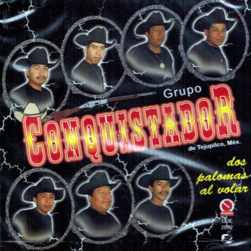 Conquistador Grupo (CD Dos Palomas Al Volar) Cde-2092 OB