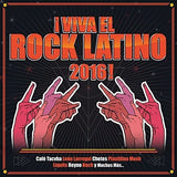 Viva El Rock Latino 2016 (CD Cafe Tacvba - Leon Larregui - Chetes) Universal 688274