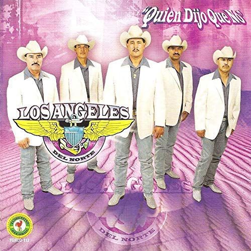 Angeles Del Norte (CD Quien Dijo Que No) FGRCD-112