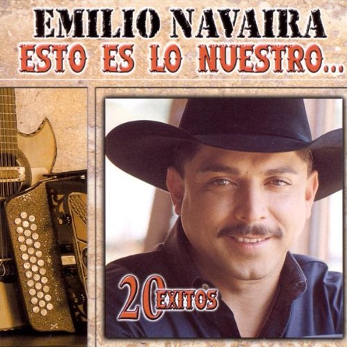 Emilio Navaira (CD Esto Es Lo Nuestro: 20 Exitos) EMIL-4622 OB