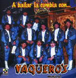 Vaquero's Musical (CD A Bailar Cumbia con..) Cdt-3286